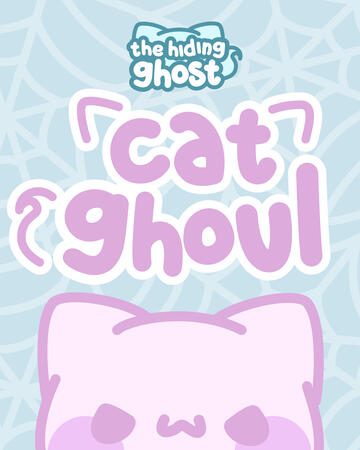 Cat Ghoul